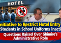 Initiative to Restrict Hotel Entry for Students in School Uniforms Inactive? Questions Raised Over Ghimire’s Administrative Role